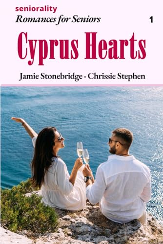 Stock image for Cyprus Hearts: A Large Print Light Romance for Seniors for sale by GreatBookPrices