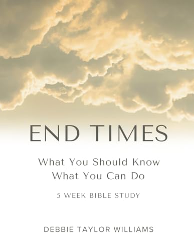 Beispielbild fr End Times: What You Should Know, What You Can Do Bible Study zum Verkauf von PhinsPlace