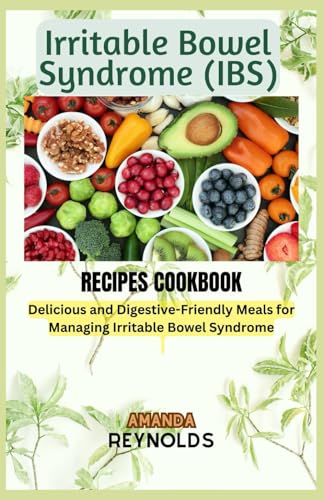 Stock image for Irritable Bowel Syndrome RECIPES COOKBOOK (Paperback) for sale by Grand Eagle Retail