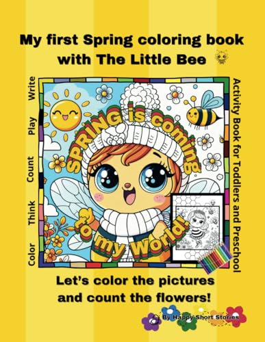 Imagen de archivo de SPRING is coming to my World! My first Spring coloring book with the Little Bee (Paperback) a la venta por Grand Eagle Retail