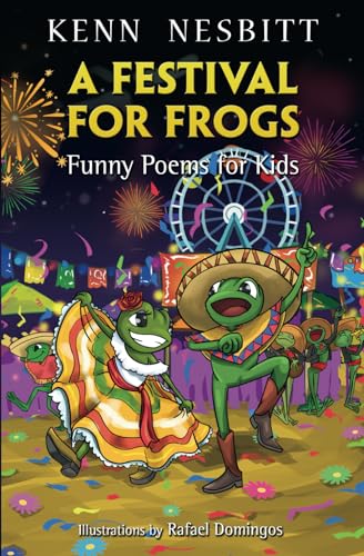 Stock image for A Festival for Frogs: Funny Poems for Kids for sale by California Books