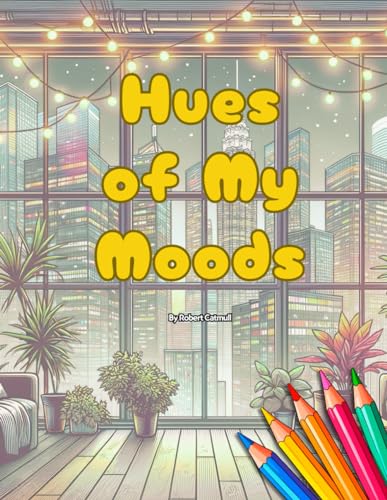Stock image for Hues of My Moods (Paperback) for sale by Grand Eagle Retail