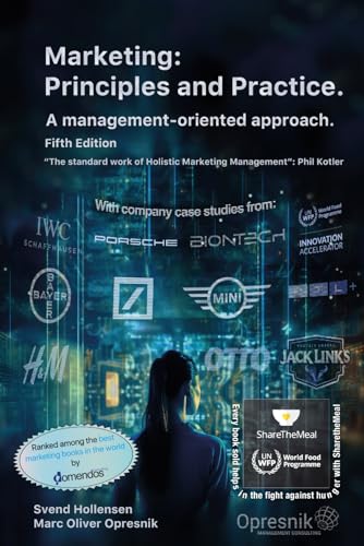 Stock image for Marketing: Principles and Practice: A management-oriented approach (Opresnik Management Guides) for sale by Ria Christie Collections