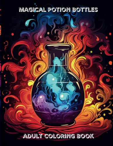 Stock image for Magic Potion Bottles: Adult Coloring Book for sale by California Books