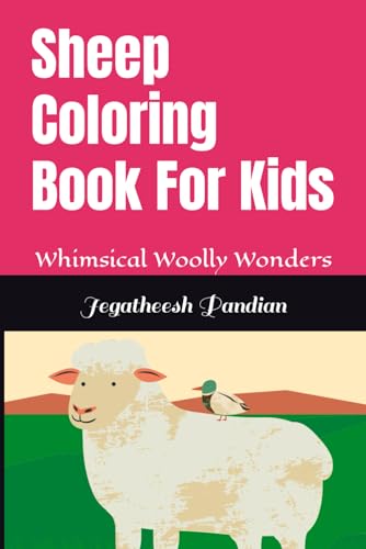 Stock image for Sheep Coloring Book For Kids: Whimsical Woolly Wonders for sale by Ria Christie Collections