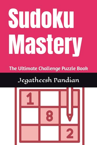 9798883275820: Sudoku Mastery: The Ultimate Challenge Puzzle Book