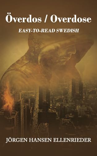Stock image for VERDOS / OVERDOSE: EASY-TO-READ SWEDISH (Swedish Edition) for sale by California Books
