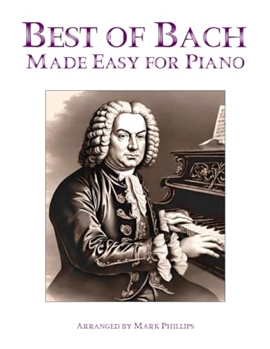 Stock image for Best of Bach Made Easy for Piano for sale by California Books