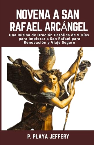 Imagen de archivo de Novena a San Rafael Arcngel (Paperback) a la venta por Grand Eagle Retail