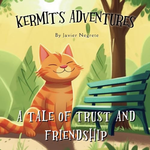 Stock image for Kermit's Adventures: A Tale of Trust and Friendship for sale by California Books