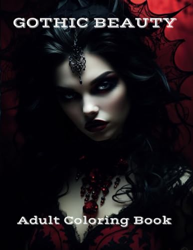 Imagen de archivo de Gothic Beauty: Adult Coloring Book a la venta por California Books