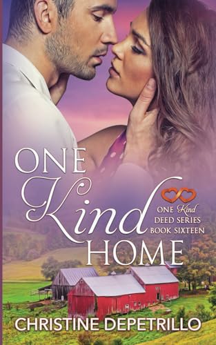 Stock image for One Kind Home (One Kind Deed Series) for sale by California Books