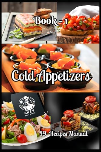 Stock image for Cold Appetizers Book 1: 49 Recipes Manual for sale by California Books