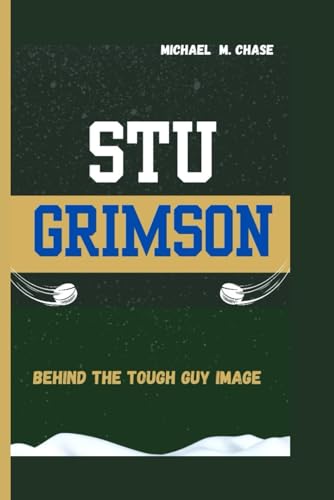 Beispielbild fr STU GRIMSON: Behind The Tough Guy Image zum Verkauf von Ria Christie Collections