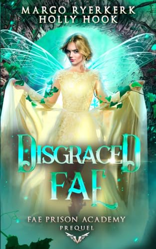 Beispielbild fr Disgraced Fae (Fae Prison Academy, Book 0) zum Verkauf von California Books