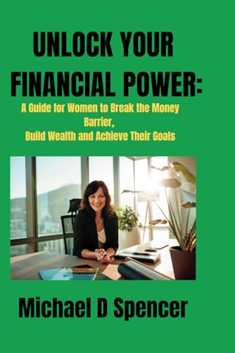 Stock image for Unlock Your Financial Power (Paperback) for sale by Grand Eagle Retail