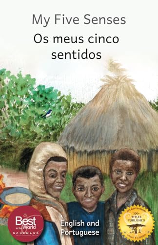 9798883984494: My Five Senses: The Sight, Sound, Smell, Taste and Touch of Ethiopia in Portuguese and English