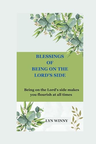 Imagen de archivo de Blessings of Being on the Lord's Side (Paperback) a la venta por Grand Eagle Retail