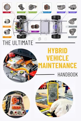 Beispielbild fr The Ultimate Hybrid Vehicle Maintenance Handbook (Paperback) zum Verkauf von Grand Eagle Retail