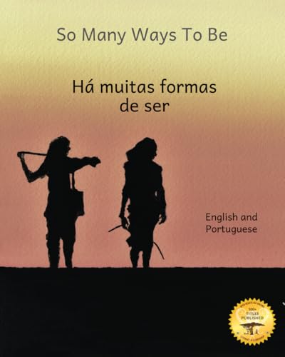 Beispielbild fr So Many Ways To Be: The Contrasts and Diversity of Ethiopia in Portuguese and English zum Verkauf von GreatBookPrices