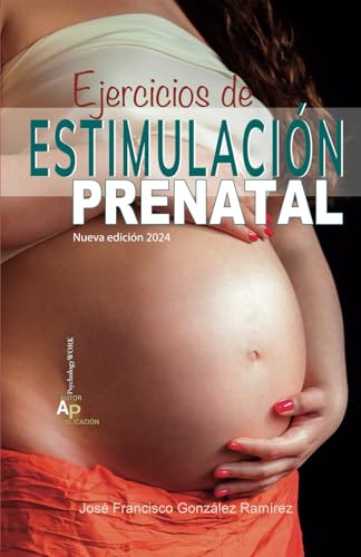 Imagen de archivo de Ejercicios de Estimulacin Prenatal a la venta por GreatBookPrices