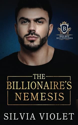 Beispielbild fr The Billionaire's Nemesis zum Verkauf von GreatBookPrices