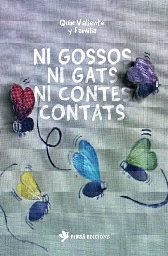 Stock image for NI GOSSOS NI GATS NI CONTES CONTATS (Catalan Edition) for sale by California Books