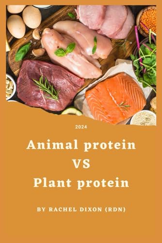 Stock image for Animal Protein Vs Plant Protein (Paperback) for sale by Grand Eagle Retail