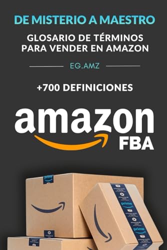 9798884664555: DE MISTERIO A MAESTRO: GLOSARIO DE TRMINOS PARA VENDER EN AMAZON