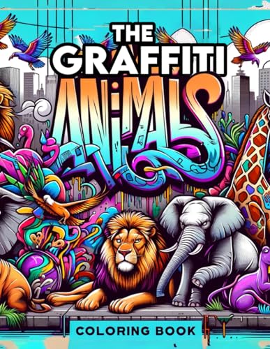 Stock image for The Graffiti Animals Coloring Book (Paperback) for sale by Grand Eagle Retail