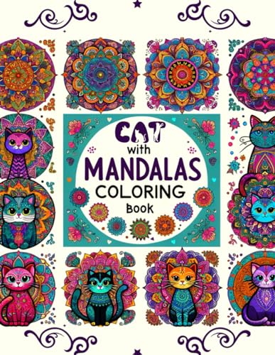 Beispielbild fr Cats with Mandalas Coloring Book: Amazing Featuring Beautiful Design With Stress Relief and Relaxation. For Adult zum Verkauf von GreatBookPrices