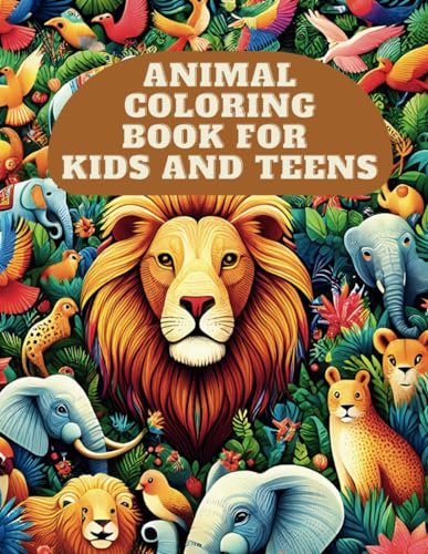 9798884873117: Animal Coloring Book for kids and Teens: Creatures of Color: An Enchanting Animal Coloring Book for Young Artists