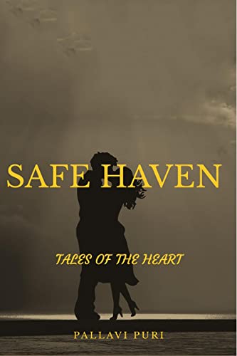Stock image for Safe Haven: Tales Of The Heart for sale by Ria Christie Collections