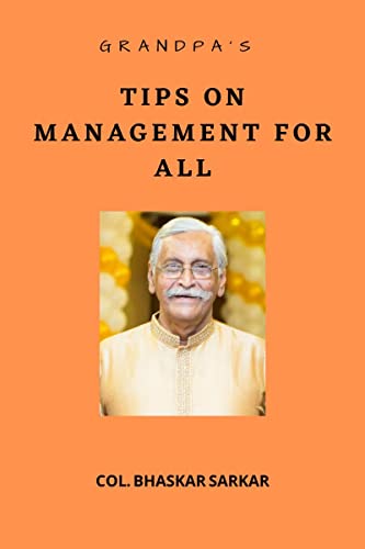 Stock image for Grandpa's Tips on Management For All for sale by PBShop.store US