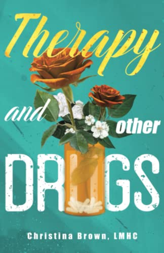 Imagen de archivo de Therapy and Other Drugs a la venta por HPB-Emerald