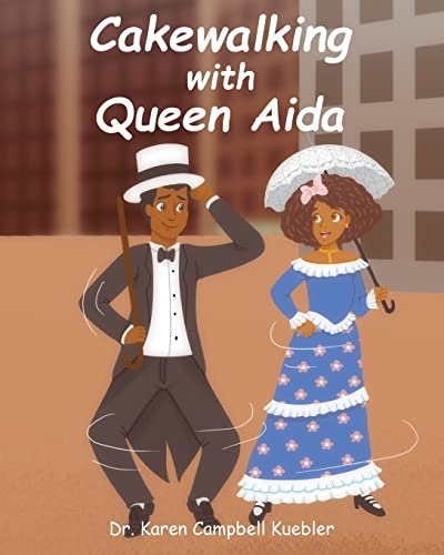 Imagen de archivo de Cakewalking With Queen Aida a la venta por GreatBookPrices