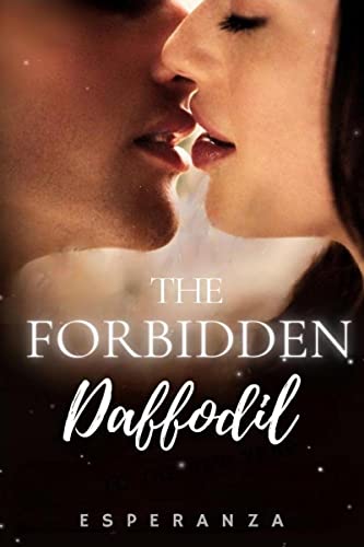 9798885218542: The Forbidden Daffodil