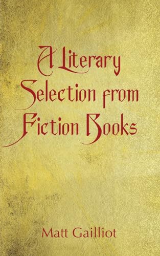Beispielbild fr A Literary Selection from Popular Fiction Books zum Verkauf von GreatBookPrices