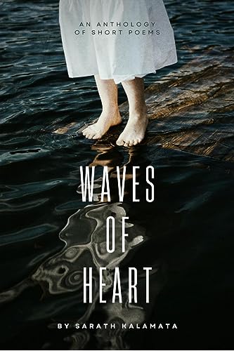 Stock image for Waves of Heart: An Anthology of Short Poems for sale by Ria Christie Collections