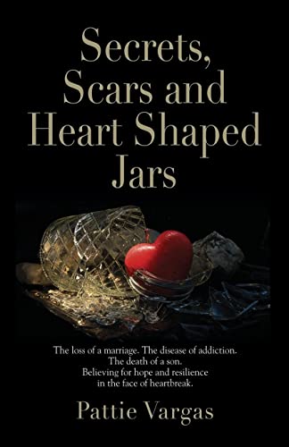 Imagen de archivo de Secrets, Scars and Heart Shaped Jars a la venta por California Books