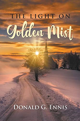 Stock image for THE LIGHT ON Golden Mist for sale by PBShop.store US