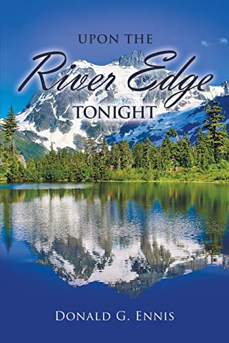 Stock image for UPON THE RIVER EDGE TONIGHT for sale by Ria Christie Collections