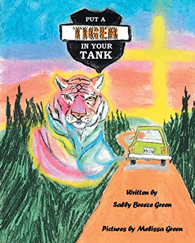 Imagen de archivo de Put a Tiger In Your Tank a la venta por GreatBookPrices