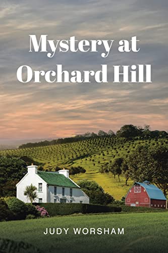 Stock image for Mystery at Orchard Hill for sale by Chiron Media