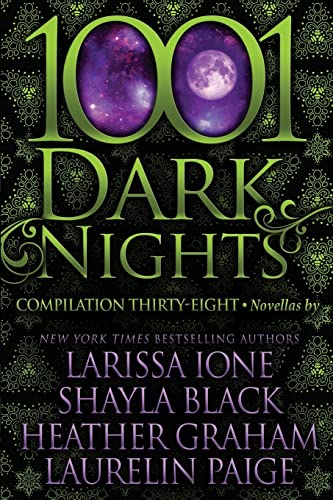 Stock image for 1001 Dark Nights: Compilation Thirty-Eight for sale by California Books