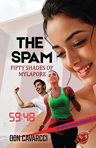Stock image for THE SPAM: FIFTY SHADES OF MYLAPORE for sale by Chiron Media