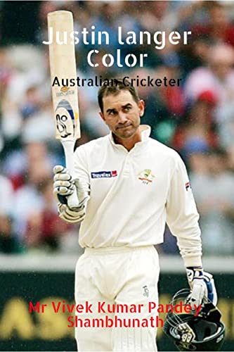 Imagen de archivo de Justin langer Color : Australian Cricketer a la venta por Chiron Media
