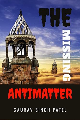 Stock image for The missing antimatter for sale by Ria Christie Collections
