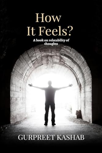 9798885697941: How It Feels?: A Book On Relativity Of Thoughts