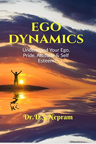 Immagine dell'editore per Ego Dynamics: Understand your Ego, Pride, Attitude & Self Esteem venduto da Ria Christie Collections